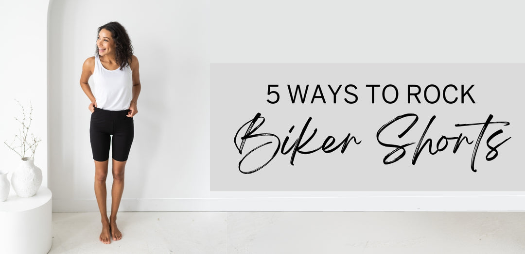 A woman wears soft bamboo biker shorts and a bamboo tank top. Title text on the right reads, "5 Ways to Rock Biker Shorts"