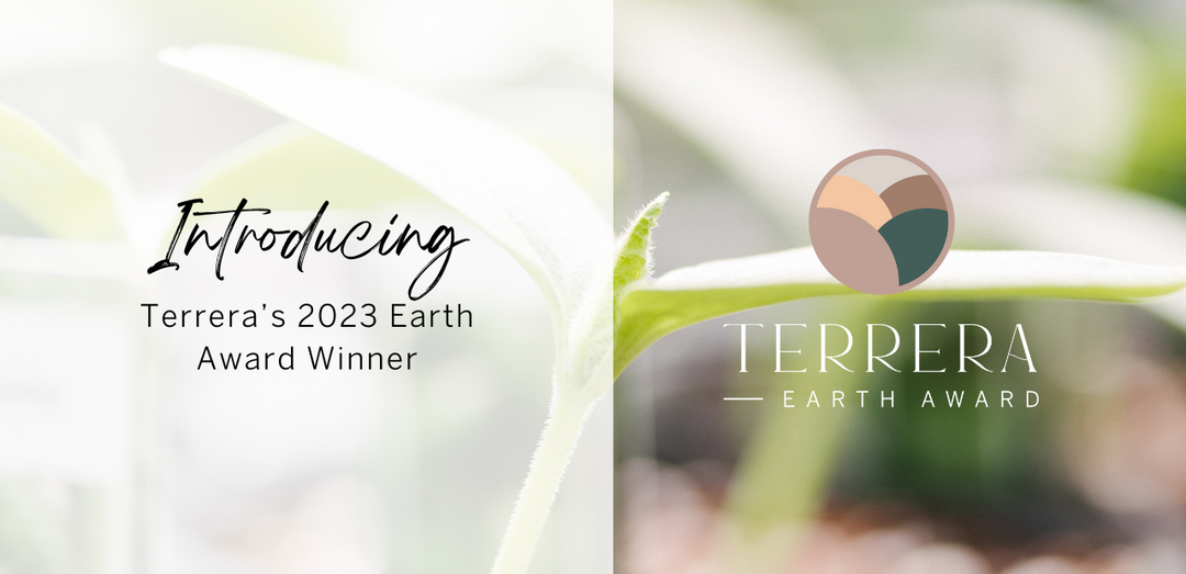 Terrera's annual Earth Award Grant winner for 2023