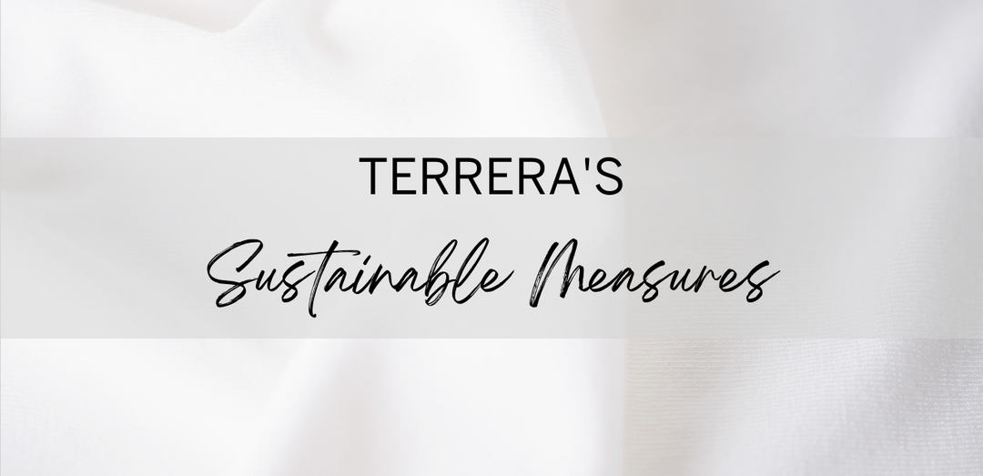 Terrera's Sustainable Measures