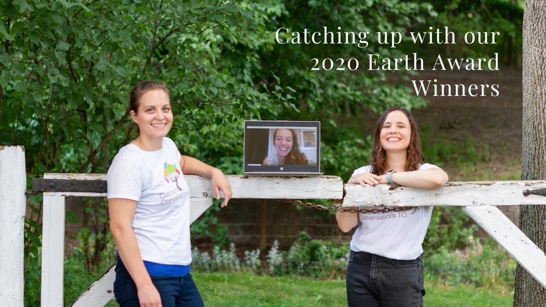 Catching up with our 2020 Earth Award Winners