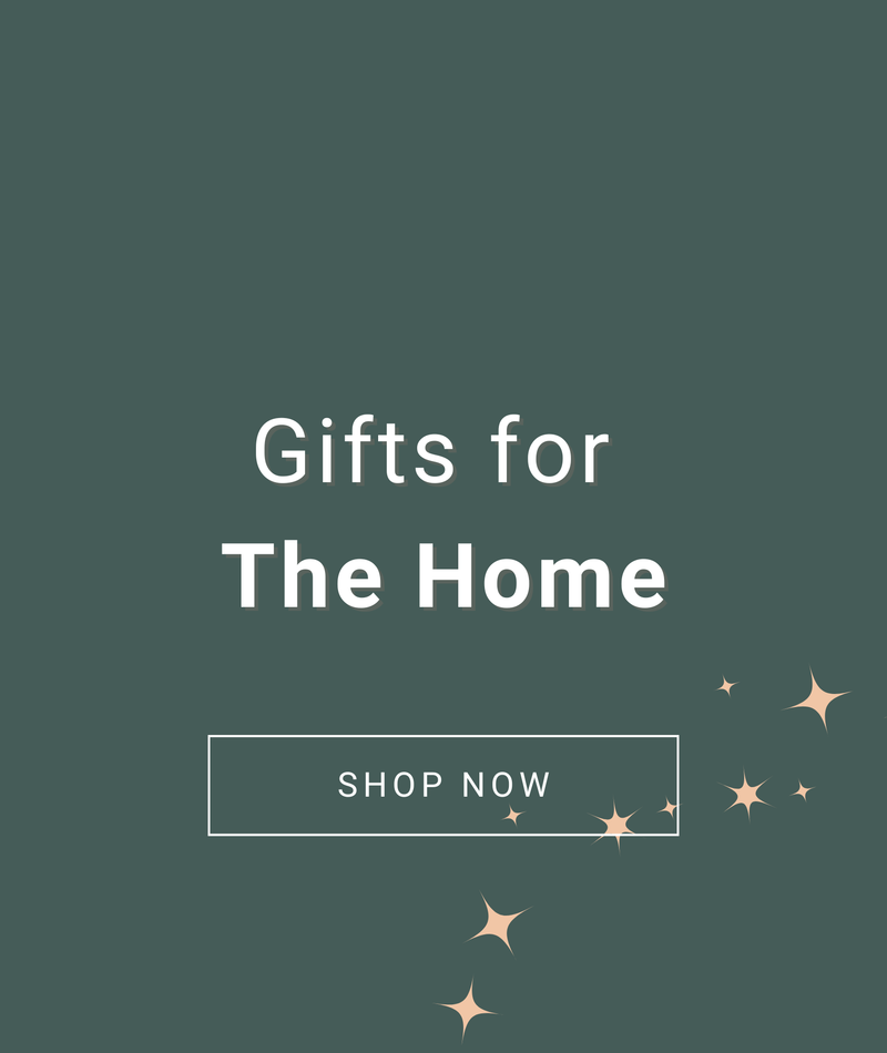 Gifts for the Home